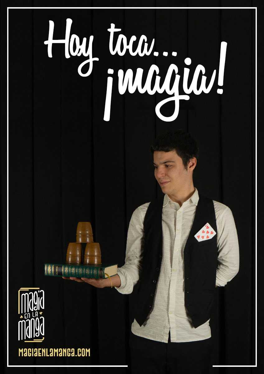 Cartel del espectáculo de magia en colegios “Hoy toca… ¡magia!”